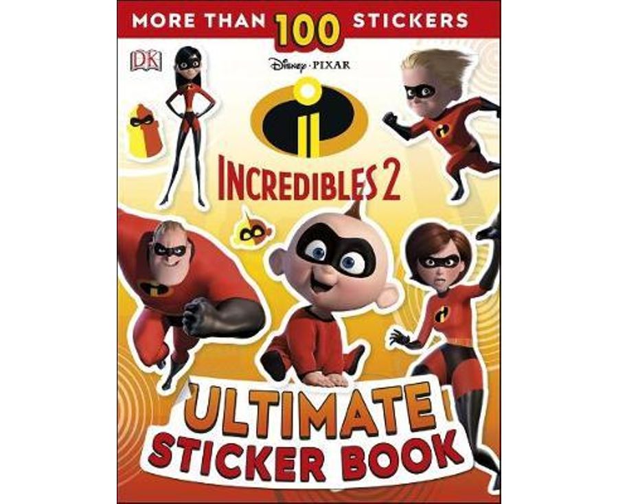 Ultimate Sticker Book: Disney Pixar: The Incredibles 2