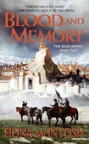 Blood and Memory The Quickening Book 2