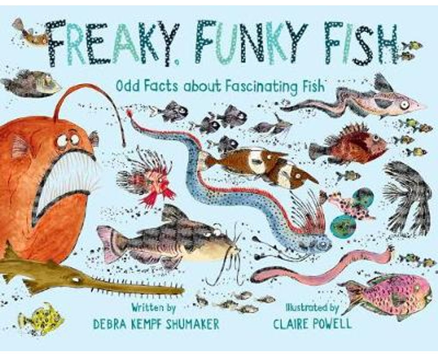 Freaky, Funky Fish