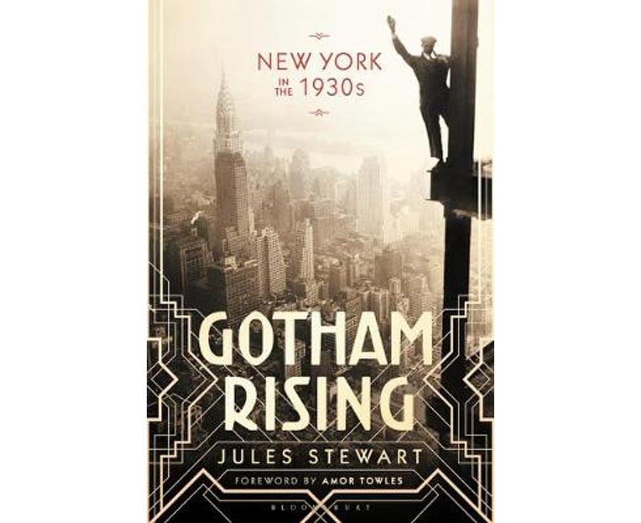 Gotham Rising: New York in the 1930s