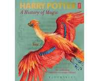 Harry Potter - A History Of Magic: The Book Of The Exhibition