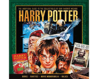 Harry Potter: The Unofficial Guide To The Collectibles Of Our Favorite Wizard