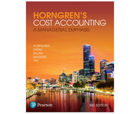 Horngren's Cost Accounting: A Managerial Emphasis