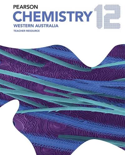 Pearson Chemistry 12 Western Australia Teacher Resource
