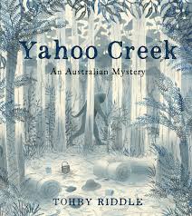 Yahoo Creek An Australian Mystery