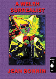 A Welsh Surrealist Jean Bonnin