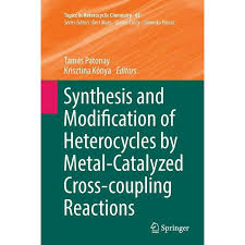 Synthesis and Modification of Heterocycles by Metal-Catalyzed Cross-coupling Reactions