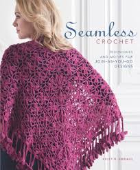 Seamless Crochet Techniques and Designs for Join-As-You-Go Motifs