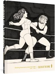 Queen of the Ring Wrestling Drawings by Jaime Hernandez