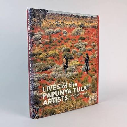 Lives of the Papunya Tula Artists