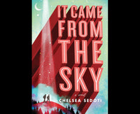 It Came From The Sky
