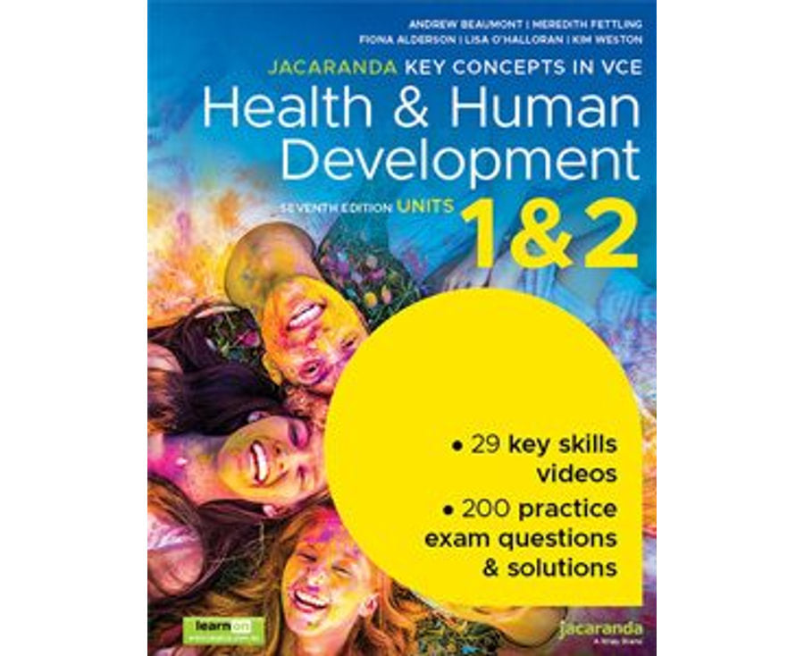 Jacaranda Key Concepts in VCE Health and Human Development VCE Units 1&2