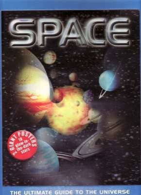 Space: The Ultimate Guide (Lenticular Poster Book)