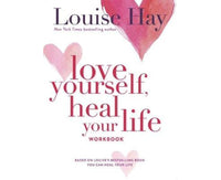 Love Yourself, Heal Your Life Workbook (Insight Guide)