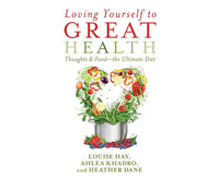 Loving Yourself to Great Health