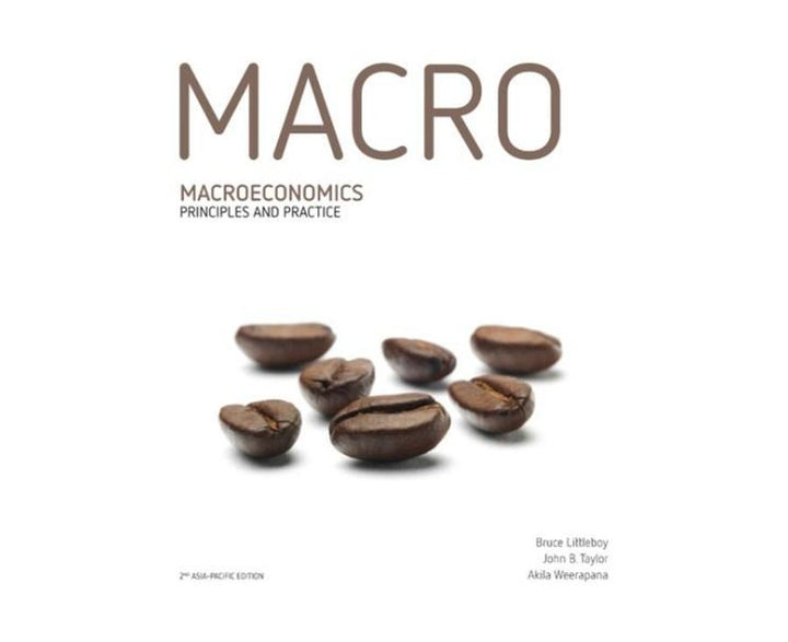 MACROECONOMIC PRINCIPLES AND PRACTICE