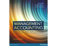 Management Accounting: Principles and Applications