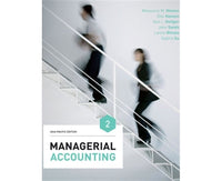 Managerial Accounting: Asia-Pacific Edition with Online Study Tools 12 m onths