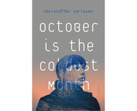 October is the Coldest Month