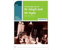 Oxford Literature Companions: The Strange Case of Dr Jekyll and Mr Hyde Workbook (Oxford Literature Companions)