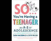 So ... you're having a teenager