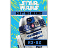 Meet the Heroes R2-D2