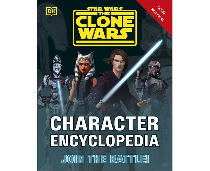 Star Wars the Clone Wars Character Encyclopedia