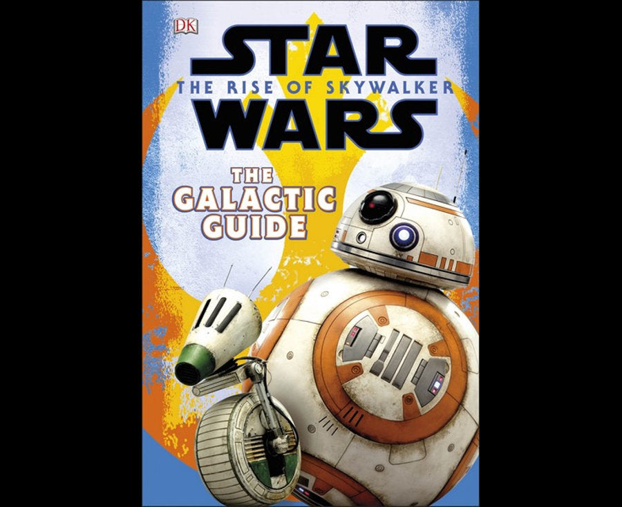 Star Wars the Rise of Skywalker the Official Guide