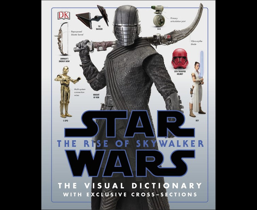 Star Wars: The Rise Of Skywalker: The Visual Dictionary