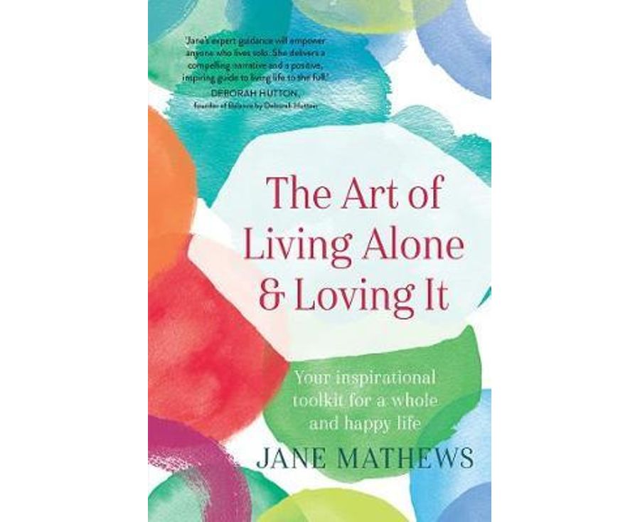 The art of living alone & loving it
