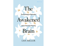 The Awakened Brain