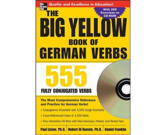 The Big Yellow Book of German Verbs (Book w/CD-ROM): 555 Fully Conjugated Verbs (Big Book of Verbs Series)