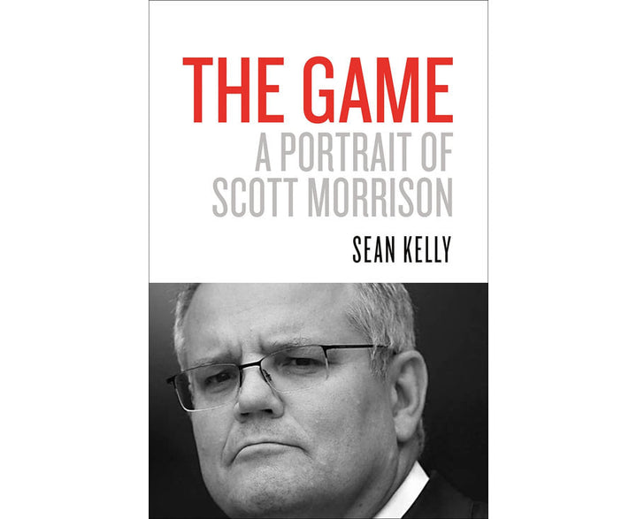 The Game : A Portrait of Scott Morrison
