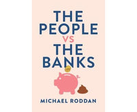 The people vs the Banks
