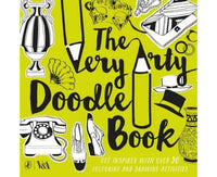 The Very Arty Doodle Book: Get Inspired With Over 50 Colouring And Drawing Activities
