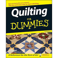 The Complete Idiot's Guide to Quilting Basics
