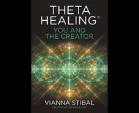 Theta Healing You and the Creator