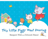 This Little Piggy Went Dancing