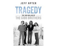 Tragedy: The Sad Ballad of The Gibb Brothers