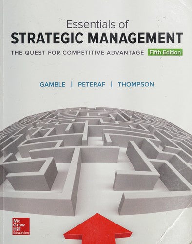 Essentials of Strategic Management The Quest for Competitive Advantage