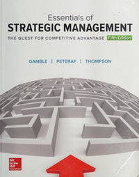 Essentials of Strategic Management The Quest for Competitive Advantage