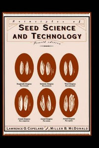 Principles of Seed Science and Technology