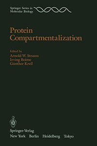 Protein Compartmentalization (Springer Series in Molecular and Cell Biology)