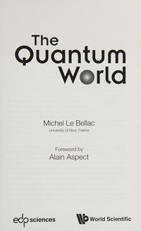 The Quantum World