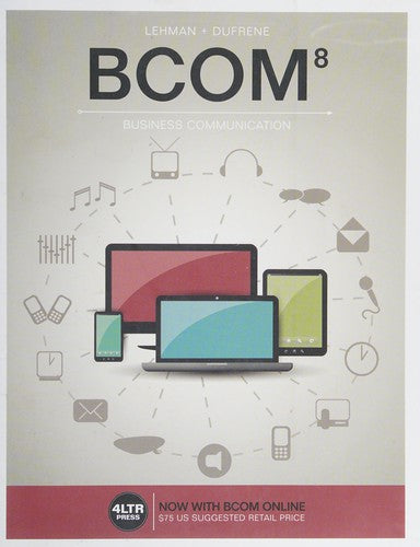 BCOM (with BCOM Online, 1 term (6 months) Printed Access Card) (New, Engaging Titles from 4LTR Press)