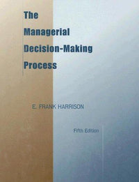 The Managerial Decision-Making Process