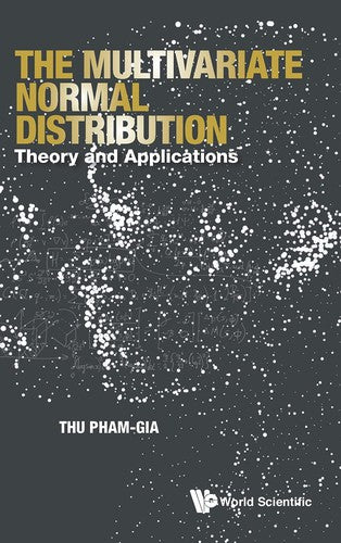 The Multivariate Normal Distribution Theory and Applications