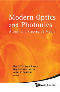 Modern Optics and Photonics Atoms and Structured Media