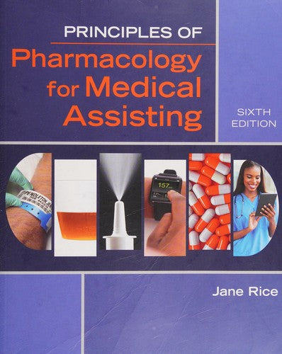 Principles of Pharmacology for Medical Assisting