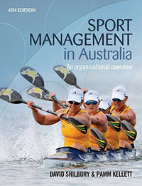 Sport Management in Australia An Organisational Overview